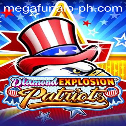 Dive into the World of DiamondExplosionPatriots: The Ultimate Megafunalo Experience